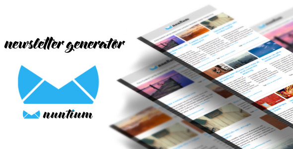 Nuntium Newsletter Generator - CodeCanyon Item for Sale