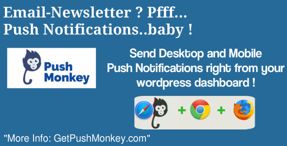 Push Monkey - Native Desktop and Mobile Push Notifications for WordPress - CodeCanyon Item for Sale