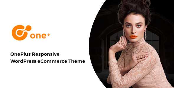 OnePlus - Responsive Fashion & Jewelry eCommerce WordPress Theme - Shopping Retail